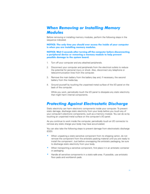 Page 7ix
			
		
													
Before removing or installing memory modules, perform the following steps in the 
sequence indicated. 
%			
			$		
		#		
	
				
		 
    %  	!  
 	) 	       	 # 
   	
       	 # # 	
  	     
   	  #    	         
    	
		$		$				
		$
								
		
...