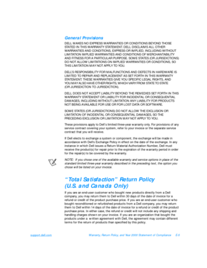 Page 153support.dell.comWarranty, Return Policy, and Year 2000 Statement of ComplianceE-5General Provisions
DELL MAKES NO EXPRESS WARRANTIES OR CONDITIONS BEYOND THOSE 
STATED IN THIS WARRANTY STATEMENT. DELL DISCLAIMS ALL OTHER 
WARRANTIES AND CONDITIONS, EXPRESS OR IMPLIED, INCLUDING WITHOUT 
LIMITATION IMPLIED WARRANTIES AND CONDITIONS OF MERCHANTABILITY 
AND FITNESS FOR A PARTICULAR PURPOSE. SOME STATES (OR JURISDICTIONS) 
DO NOT ALLOW LIMITATIONS ON IMPLIED WARRANTIES OR CONDITIONS, SO 
THIS LIMITATION MAY...