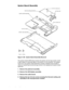 Page 844-48 Dell Latitude CP and CPi Service Manual
6\VWHP%RDUG$VVHPEO\
)LJXUH  6\VWHP %RDUG $VVHPEO\ 5HPRYDO
The system board’s BIOS chip contains the system service tag number, which 
is also visible on a bar-code label on the bottom of the computer. The replace-
ment kit for the system board assembly includes a diskette that provides a 
utility for transferring the service tag number to the replacement system board 
assembly. 
 5HPRYH WKH SDOPUHVW DVVHPEO\
 5HPRYH WKH /& GLVSOD\ DVVHPEO\
...