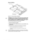 Page 884-52 Dell Latitude CP and CPi Service Manual
5HVHUYH%DWWHU\
)LJXUH  5HVHUYH %DWWHU\ ,QVWDOODWLRQ
&$87,21 7KH UHVHUYH EDWWHU\ SURYLGHV SRZHU WR WKH FRPSXWHU·V 57&
DQG 195$0 ZKHQ WKH FRPSXWHU LV WXUQHG RII 5HPRYLQJ WKH EDWWHU\
FDXVHV WKH FRPSXWHU WR ORVH LWV GDWH DQG WLPH LQIRUPDWLRQ DV ZHOO DV
DOO XVHUVHWWDEOH SDUDPHWHUV LQ 195$0 ,I SRVVLEOH PDNH D FRS\ RI
WKLV LQIRUPDWLRQ EHIRUH \RX UHPRYH WKH UHVHUYH EDWWHU\
To remove the reserve battery, follow these steps:
 5HPRYH WKH SDOPUHVW...