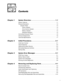 Page 3v
&RQWHQWV
&KDSWHU 6\VWHP2YHUYLHZ  
System Features . . . . . . . . . . . . . . . . . . . . . . . . . . . . . . . . . . . . . . . . . . . . .  1-1
Physical Description. . . . . . . . . . . . . . . . . . . . . . . . . . . . . . . . . . . . . . . . . . .  1-2
Indicator Panel . . . . . . . . . . . . . . . . . . . . . . . . . . . . . . . . . . . . . . . . . . . .  1-4
Power Indicator  . . . . . . . . . . . . . . . . . . . . . . . . . . . . . . . . ....