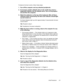 Page 25Initial Procedures 2-5
To observe the boot routine, follow these steps:
 7XUQ RII WKH FRPSXWHU DQG DQ\ DWWDFKHG SHULSKHUDOV
 ,I QHFHVVDU\ LQVWDOO D GLVNHWWH GULYH LQ WKH PHGLD ED\ ,QVHUW D
GLDJQRVWLFV GLVNHWWH LQWR WKH GLVNHWWH GULYH 7XUQ RQ DOO SHULSKHU
DOV DQG WKHQ WKH FRPSXWHU
 :DWFK WKH LQGLFDWRUV RQ WKH WRS RI WKH NH\ERDUG $IWHU DOO WKUHH
LQGLFDWRUV IODVK PRPHQWDULO\ WKH 1XP /RFN LQGLFDWRU VKRXOG OLJKW
XS DQG UHPDLQ RQ
Do these indicators light up within approximately 10 seconds after...