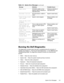 Page 35System Error Messages 3-9
5XQQLQJWKHHOOLDJQRVWLFV
The diagnostics contains tests that aid in troubleshooting the computer. If 
needed, see Chapter 4, “Running the Dell Diagnostics,” in the 
Reference and 
Troubleshooting Guide
. The diagnostics diskette contains the following test 
groups:
‡RAM — Tests the main memory
‡System Set — Tests the system board’s primary functions
‡Video — Tests the video subsystem
‡Keyboard — Tests the keyboard subsystem
‡Mouse — Tests the mouse/touch-pad subsystem...