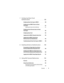 Page 9Contents9
7 Configuring Smart Card 
Authentication
 . . . . . . . . . . . . . . . . . . .  139
Configuring Smart Card Login in DRAC 5. . . . . . . .  139
Configuring Local DRAC 5 Users for Smart 
Card Logon
. . . . . . . . . . . . . . . . . . . . . . . .  141
Exporting the Smart Card Certificate
 . . . . . . .  141
Configuring Active Directory Users for Smart 
Card Logon
. . . . . . . . . . . . . . . . . . . . . . . .  142
Configuring Smart Card
. . . . . . . . . . . . . . . . .  142
Logging Into the...