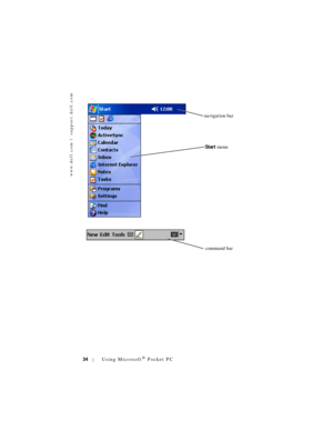 Page 34www.dell.com | support.dell.com
34Using Microsoft® Pocket PC
navigation bar
Start menu
command bar 