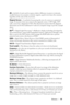 Page 49Glossary49
dB— decibel—A unit used to express relative difference in power or intensity, 
usually between two acoustic or electric signals, equal to ten times the common 
logarithm of the ratio of the two levels. 
Diagonal Screen— A method of measuring the size of a screen or a projected 
image. It measures from one corner to the opposite corner. A 9FT high, 12FT 
wide, screen has a diagonal of 15FT. This document assumes that the diagonal 
dimensions are for the traditional 4:3 ratio of a computer image...