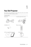 Page 5Your Dell Projector5
1
Your Dell Projector
Your projector comes with all the items shown below. Ensure that you have all the 
items, and contact Dell if anything is missing.
Package Contents
Power cord 1.8m VGA cable (VGA to VGA)
AAA Batteries (2) Remote control
CD User’s Guide& Documentation Carrying case 