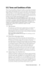 Page 5Product Information Guide5
U.S. Terms and Conditions of Sale 
These terms and conditions (Agreement) apply to your purchase of computer 
systems and/or related products and/or services and support sold in the United 
States (Product) by the Dell entity named on the invoice or acknowledgement 
(Dell) provided to you. By accepting delivery of the Product, you accept and 
are bound to the terms and conditions of this Agreement. If you do not wish to 
be bound by this Agreement, you must notify Dell...