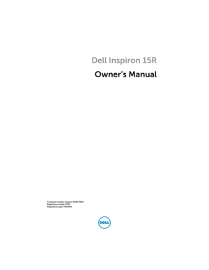 Page 1 
Dell Inspiron 15R
Owner’s Manual
Computer model: Inspiron 5520/7520  
Regulatory model: P25F                
Regulatory type: P25F001
book.book  Page 1  Thursday, April 12, 2012  10:14 AM 