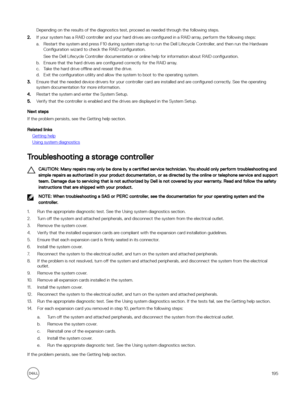 Page 195Depending on the results of the diagnostics test, proceed as needed through the following steps.
2.If your system has a RAID controller and your hard drives are con