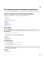 Page 365
Pre-operating system management applications
You can manage basic settings and features of a system without booting to the operating system by using the system 