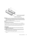 Page 79Removing and Installing Parts79
 NOTICE: If you remove your original memory modules from the computer during a memory upgrade, 
keep them separate from any new modules that you may have, even if you purchased the new modules 
from Dell. If possible, do not pair an original memory module with a new memory module. Otherwise, your 
computer may not start properly. You should install your original memory modules in pairs either in DIMM 
connectors 1 and 2 or DIMM connectors 3 and 4.
 
NOTE: Memory purchased...