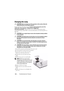 Page 116116Troubleshooting Your Projector
Changing the Lamp
 CAUTION: Before you begin any of the procedure s in this section, follow the 
Safety Instructions as described on page 10.
Replace the lamp when the message Lamp is approaching the end of its 
useful life in the operation. Replacement suggested! 
www.dell.com/lamps appears on the screen. If  this problem persists after 
replacing the lamp, contact Dell™. For more information, see Contacting Dell™on 
page 125.
 
CAUTION: Use an original lamp to ensure...