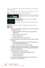 Page 58   
 
 
     
   
 
  
•16:9 — The input source scales to fit  the width of the screen to project a 
16:9 screen image. 
•4:3 — The input source scales to fi t the screen and projects a 4:3 image. 
Z
OOM— Press and  to zoom and view the image. 
Adjust the image scale by pressing
 or 
and press 
to view on your remote control 
only. 
ZOOM NAVIGATION—Press  to activate the  Zoom 
Navigation  menu. 
Use 
 to navigate the projection screen. 
3D DISPLAY—Select On to start the 3D display function (default is...