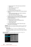 Page 60  
   
   
a  Computer/Laptop with a 120 Hz  signal output quad-buffered 
graphics card. 
b  "Active" 3D glasses with DLP Link™. 
c  3D content. See "Note 4". 
d  3D Player. (Example: Stereoscopic Player...) 
2.	  Enable the 3D function when it sa tisfies any of the below-mentioned 
conditions: 
a  Computer/Laptop with graphics  card, capable of outputting at 
120 Hz signal via VGA or HDMI cable. 
b  Input a suite of 3D content via Video and S-Video. 
3.	  "3D Display" selection...