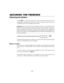 Page 14– 14 –
6(&85,1*7+(35(0,6(6
Disarming the System
Use the OFF key to disarm the system and to silence alarm and trouble sounds. See the
SUMMARY OF AUDIBLE NOTIFICATION section for information which will help you
to distinguish between fire and burglary alarm sounds.
IMPORTANT: If you return and the main burglary sounder is on, DO NOT enter the
premises, but call the police from a nearby safe location. If you return after an alarm has
occurred and the main sounder has shut itself off, the keypad will beep...