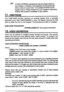 Page 11AQUICKBYPASScommandcanalsobeprogrammedby
yourinstaller.Ifselected,thenbypassescanbeperformed
withoutentryofausercode.ForexampleBYPASS06will
bypasszone6.Pleaseconaukwtihyourinstallertodetermine
whetherthisfunctionisavailableonyoursystem.
11.UNBYPASS
TheUNBYPASSfunctionremovesanexistingbypasafromaCurrentw
bypassedzone.AfterUNBYPASSINGazone,thebypaasremovedforthat
zoneoneithertheLCDorLEDkeypad.Theprocedureissimilartoabypaas.
UNBYPASSPROCEDURE:
BYPASS[USER]ZNSeebypassdescdption.
12.USERDEFINITION...