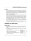 Page 13– 13 –
(QWU\([LWHOD\V&RQWLQXHG
([LW$ODUPV
Whenever you arm the system, the exit delay begins. If an entry/exit door or interior
zone is faulted when the exit delay ends (e.g., exit door left open), the system sounds
an alarm and starts the entry delay timer. If you disarm the system before the entry
delay ends, the alarm sound stops and the message CANCELED ALARM or CA is
displayed on the touchpad, along with a zone number indicating the faulted zone. No
message is sent to the Customer Care...