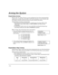 Page 16– 16 –
$UPLQJWKH6\VWHP
6LQJOH%XWWRQ$UPLQJ
The “A”, “B”, “C”, and/or “D” keys on your touchpad may have been programmed for
single-button arming. Note that while it will not be necessary to use a security code
for arming, a security code must always be used to disarm the system.
If Single-Button Arming is programmed:
·
A function key has been assigned to a specific type of arming: STAY mode,
Night-STAY mode, AWAY mode, or STEP-ARMING (see Step-Arming
paragraph).
·
You DO NOT need to enter your user...