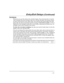 Page 13– 13 –
(QWU\([LWHOD\V&RQWLQXHG
([LW$ODUPV
Whenever you arm the system, the exit delay begins. If an entry/exit door or interior
zone is faulted when the exit delay ends (e.g., exit door left open), the system sounds
an alarm and starts the entry delay timer. If you disarm the system before the entry
delay ends, the alarm sound stops and the message CANCELED ALARM or CA is
displayed on the touchpad, along with a zone number indicating the faulted zone. No
message is sent to the Customer Care...