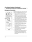 Page 48– 48 –
)LUH$ODUP6\VWHP&RQWLQXHG
THIS SECTION APPLIES ONLY TO RESIDENTIAL SYSTEMS
(PHUJHQF\(YDFXDWLRQ
•
FRONT
•
BACK
•
BATH
BEDROOMKITCHEN
BACK DOOR
1   FLOORST
BEDROOM
2    FLOORND
BATHBEDROOMPORCH
CLOSET
BEDROOMBEDROOM
Establish and regularly practice a plan of escape in the
event of fire. The following steps are recommended by
the National Fire Protection Association:
1. Position your detector or your interior and/or
exterior sounders so that they can be heard by all
occupants.
2. Determine two...