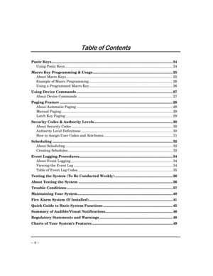 Page 4 
– 4 – 
	


 
Panic Keys .............................................................................................................................. 24 
Using Panic Keys ................................................................................................................ 24 
Macro Key Programming & Usage ................................................................................... 25 
About Macro...