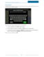 Page 18ADTPulseS MInteractiveSolutionsTouchScreenUserGuide
Page11
AlphaKeyboard
Thealphakeyboardappearsanytimeyoumustentertextandnumbersformoreadvancedtextinput,such
aslocationnamesintheTrafficwidget.
Asyoutoucheachcharacter,itappearsatthetopofthekeyboard.
Toenteracapitalletter,touchCAPandthentheletter.
Toenternumbersorsymbols,touch123.TouchABCtoreturntoenteringletters.
Todeletethelastcharacterentered,touchDELETE,whichappearsafteryoustartenteringchar-
acters.YoucantouchandholdDELETE...