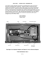 Page 21 
 
SECTION 7.  POWER UNIT ASSEMBLIES 
 
This section contains drawings and photos of completed power units to aid service 
personnel in identifying each component.  Please be careful to match the correct 
voltage and horsepower as well as model number, when you are trying to identify the 
power unit for your lift.  Advance Lifts uses several different brand name motors and 
pumps, so the ones shown in the pictures may not be the same exact brands as on your 
unit.  More information about individual...