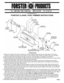 Page 1FORSTER CLASSIC CASE TRIMMER INSTRUCTIONS
www.forsterproducts.com
INSTRUCTIONS
Fasten your Forster Case Trimmer securely to a bench or board to allow the free use of both hands. (If the Case
Trimmer is mounted on a board, it can be held in a vise so that the Case Trimmer can easily be set up or put away).
Select the proper Pilot and Collet for the case you will trim. This information is available on our Web site.
Insert the Pilot into the Cutter Shaft (-CTC400). Press the Pilot firmly against the cutter...