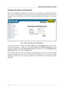 Page 38DSL-500 ADSL Router User’s Guide
43
Change User Name and Password
Before you configure the Router and connect to the WAN you should change the
user name and password you just used to access the web-based manager. You can
change these by clicking on the User Name and Password button in the main
menu.
User Name and Password Window
Use this window to change the User Name
 and Password
 used to access the
web-based manager.  Type the new User Name
 and Old Password
 in their
respective fields. Type the New...