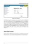 Page 54DSL-500 ADSL Router User’s Guide
59
Redirect Port Window
The Redirect Port window presents five entry fields. The first field, Comment
can be used to assign an appropriate name to the new route, for our example we
will use the name HTTP Server
. In the Internet Port 
field enter the designated
TCP or UDP protocol port number for the particular protocol packet you wish to
redirect. In our example an incoming HTTP packets use port 80. The local port is
the port used by the designated host on the LAN. In...