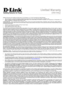 Page 14
 
  
 
Subject to the terms and conditions set forth herein, D-Link Systems, Inc. (“D-Link”) provides this Limited Warranty: 
 
•   Only to the person or entity that originally purchased the product from D-Link or its authorized reseller or distributor, and 
•   Only for products purchased and delivered within the fifty states of the United States, the District of Columbia, U.S. Possess ions or Protectorates, U.S. 
Military Installations, or addresses with an APO or FPO.  
 
Limited Warranty:   D-Link...