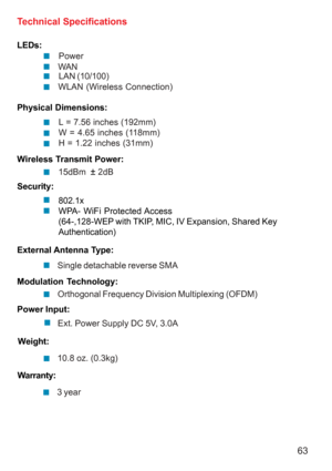 Page 6363
LEDs:
Power
WAN
Physical Dimensions:
Technical Specifications
