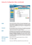 Page 1313
Using the Configuration Menu (continued)
Home > Wireless
Keys 1-4-Input up to 4 WEP keys; select the one you wish to use.
Key Type-Select HEX or ASCII
WEP Encryption-Select the level of encryption desired: 64-bit, or 128-bit
SSID-Service Set Identifier (SSID) is the name designated for a spe-
cific wireless local area network (WLAN). The SSID’s factory
default setting is default. The SSID can be easily changed to
connect to an existing wireless network or to establish a new
wireless network.
WEP-Wired...