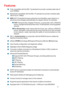 Page 77
Features
WPA (Wi Fi Protected Access) authorizes and identifies users based on a
secret key that changes automatically at a regular interval, for example:
802.1x Authentication in conjunction with the RADIUS server verifies the
identity of would be clients
