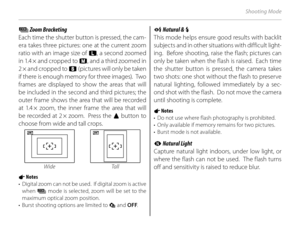 Page 3822
Shooting Mode
BB Zoom Bracketing Zoom Bracketing
Each time the shutter button is pressed, the cam-
era takes three pictures: one at the current zoom 
ratio with an image size of  O, a second zoomed 
in 1.4 × and cropped to P , and a third zoomed in 
2 × and cropped to Q (pictures will only be taken 
if there is enough memory for three images).  Two 
frames are displayed to show the areas that will 
be included in the second and third pictures; the 
outer frame shows the area that will be recorded 
at...