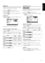 Page 1717FR
Français
Réglage PC
Vous pouvez ajuster la position de l’image du PC, de l’horloge et 
la phase. Assurez-vous que votre PC est connecté.
1)Appuyez sur [MENU] pour afficher le menu.
2)Appuyez sur [K / L] pour sélectionner “Image”, puis 
appuyez sur [OK].
3)Appuyez sur [K / L] pour sélectionner “Réglage PC”, puis 
appuyez sur [OK].
“Réglage auto”
4)Appuyez sur [K / L] pour sélectionner “Réglage auto”, puis 
appuyez sur [OK].
 Chaque paramètre sera ajusté automatiquement.
“Position H, Position V,...