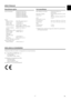 Page 2929PL
SPECYFIKACJE
Specyfikacje ogólneInne specyfikacje
• Wygląd i dane techniczne mogą ulec zmianie bez uprzedzenia i 
zobowiązań prawnych.
DEKLARACJA ZGODNOŚCI
Niniejszy produkt jest zgodny z wymaganiami stosownych dyrektyw.
jest zgodny ze stosownymi przepisami.
System telewizyjny: Standard TV PAL B/G
Standard TV PAL D/K
Standard TV SECAM L
Standard TV SECAM L'
Standard TV SECAM B/G
Standard TV SECAM D/K
Złącza
Wejście S-Video: Mini DIN, gniazdo 4pin x 1
Wejście video: wtyczka RCA x 1
Wejście audio:...