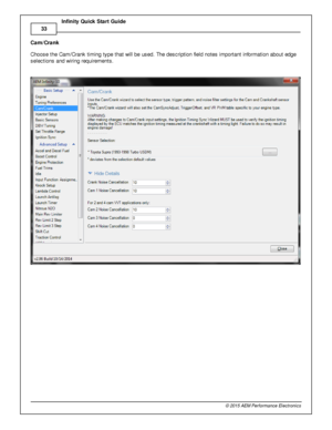Page 3633
© 2 015 A EM  P erfo rm ance E le ctr o nic s
I
n fin ity  Q uic k S ta rt G uid e
C am /C ra nk
C hoose th e C am /C ra nk tim in g ty pe th at w ill  b e u sed. T he d escrip tio n fie ld  n ote s im porta nt in fo rm atio n a bout e dge
s ele ctio ns a nd w ir in g re quir e m ents . 
