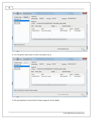 Page 1616
© 2 015 A EM  P erfo rm ance E le ctr o nic s
4 ) Turn  th e ig nit io n s w it c h b ack o n w hen in stru cte d to  d o s o.
5 ) The n ew  p erip hera l  m ic ro contro lle r fir m ware  im age w ill  n ow  b e lo aded. 