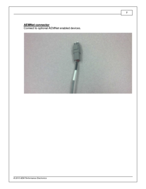 Page 77
© 2 015 A EM  P erfo rm ance E le ctr o nic s
A EM Net c o nnecto r
C onne ct to  o ptio na l  A EM Net e na ble d d evic e s. 