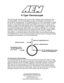 Page 1  
 
 
ADVANCED ENGINE MANAGEMENT INC. 
2205 126
th Street Unit A    Hawthorne, CA. 90250 
Phone: (310) 484-2322 Fax: (310) 484-0152 
Http://www.aempower.com 
Instruction Part Number: 10-2065 
© 2009 Advanced Engine Management, Inc. 
 
 
  
K-Type Thermocouple 
 
The thermocouple included in the kit comes with a stainless steel compression style 
mounting adapter. The mounting adapter consists of three pieces: compression nut, 
ferrule sleeve, threaded body. The threaded body has 1/8” NPT male threads....