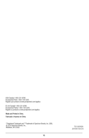 Page 1616
E E .U U / C anadá 1- 8 0 0 -2 31- 978 6
Accessorios/Partes 1-800-738-0245
Registre su producto a www.prodprotect.com/applicaMade and Printed in China.
Fabricado e Impreso en China.
U S A / C anada 1- 8 0 0 -2 31- 978 6
Accessories/Parts 1-800-738-0245
Register your product at www.prodprotect.com/applica
2014/8/7/20 E/ST22-5001624
® Registered Trademark and TM Trademark of Spectrum Brands, Inc. ( SBI ).
© 2014 Spectrum Brands, Inc.,  Middleton, WI 53562  