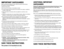 Page 2



IMPORTANT	SAFEGUARDS
When using electrical appliance, basic safety precautions should always
be followed, including the following:
❑	Read all instructions.
❑	Do not touch hot surfaces.  Use handles or knobs.
❑	To protect against electrical shock do not immerse cord, plugs, or appliance 
in water or other liquid.
❑	Close supervision is necessary when any appliance is used by or near 
children.
❑	Unplug from outlet when not in use and before cleaning.  Allow to cool before 
putting on or...
