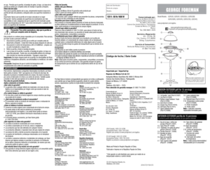 Page 2www.prodprotect.com/applica
INDOOR-OUTDOOR grill for 15 servings Product may vary slightly from what is illustrated.
INTERIOR-EXTERIOR parrilla de 15 porcionesEl producto puede variar ligeramente del que aparece ilustrado. 
E E .U U / C anadá 1- 8 0 0 -2 31- 978 6
Accessorios/Partes 1-800-738-0245
Registre su producto a www.prodprotect.com/applica Model/Modelo:   GGR50B, GGR50R, GGR50BLK, GGR50GM, 
 
     
       GGR50GMQ, GGR50RQ, GGR50CBQ, GGR240L
2014/7/21/150 E/S
Made and Printed in People’s Republic...