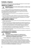 Page 5050
Cuidado y limpieza 
Este producto no contiene partes que el consumidor pueda reparar. En caso de requerir 
mantenimiento, envíela al personal de servicio calificado.
LIMPIEZA DE LA PARRILLA
PRECAUCIÓN: Algunos de los bordes metálicos pueden ser cortantes. tenga 
cuidado al manipularlos. 
Limpie su parrilla a gas LP periódicamente entre usos y después de\
 
almacenaje prolongado. Para prolongar la vida útil y buen estado de s\
u parrilla, 
no se debe guardar la unidad portátil en exteriores por ningún...