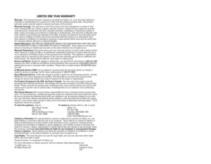 Page 16MANUEL D’UTILISATION 
Modéle GR18SBTMR
LA « MACHINE À GRILLADES »
POUR CUISINE-SANTÉ
GEORGE FOREMAN
MD
LIMITED ONE YEAR WARRANTY
Warranty: This George Foreman™product is warranted by Salton, Inc. to be free from defects in
materials or workmanship for a period of (1) year from the original purchase date. This product
warranty covers only the original consumer purchaser of the product.
Warranty Coverage:This warranty is void if the product has been damaged by accident in ship-
ment, unreasonable use,...