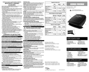 Page 2Veuillez lire et conserver ce guide d’entretien et d’utilisation.
IMPORTANTES CONSIGNES  
DE SÉCURITÉ.Lorsqu’on utilise des appareils électriques, il faut toujours respecter certaines règles de sécurité fondamentales, notamment les suivantes :•	Lire toutes les directives.•	Ne pas toucher aux surfaces chaudes; utiliser les poignées et les boutons.•	Afin d’éviter les risques de choc électrique, ne pas immerger le cordon, la fiche ou l’appareil dans l’eau ou tout autre liquide.•	Exercer une étroite...