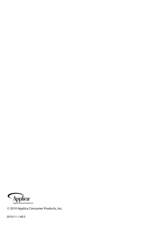 Page 15©	2010	 Applica	 Consumer	 Products,	Inc.
2010/11-1-6E/S 