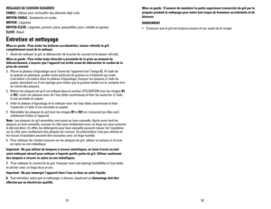 Page 27
Mise en garde : S’assurer de maintenir la partie supérieure (couvercle) du gril par la 
poignée pendant le nettoyage pour éviter tout risque de fermeture accidentelle et de 
blessure.
RANGEMENT
•  S’assurer que le gril est toujours propre et sec avant de le ranger.  
5251
RÉGLAGES DE CUISSON SUGGÉRÉS
FAIBLE : Utiliser pour réchauffer des aliments déjà cuits
MOYEN-FAIBLE : Sandwichs et roulés
MOYEN : Légumes
MOYEN-ÉLEVÉ : Légumes, poisson, pizza, quesadillas, porc, volaille et agneau
ÉLEVÉ : Bœuf...